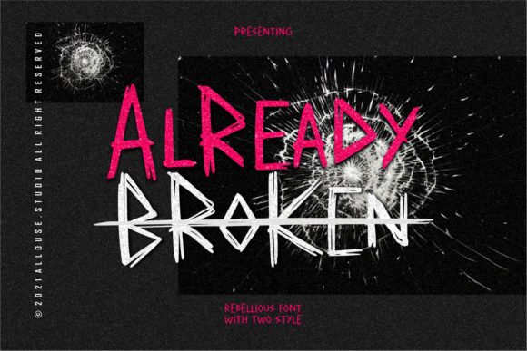 Already Broken: A Dramatic Display Font for Web Designers