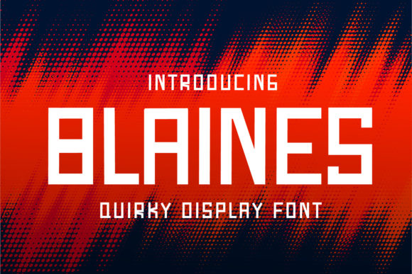 Blaines: A Daring Display Font That Makes Your Brand Unforgettable