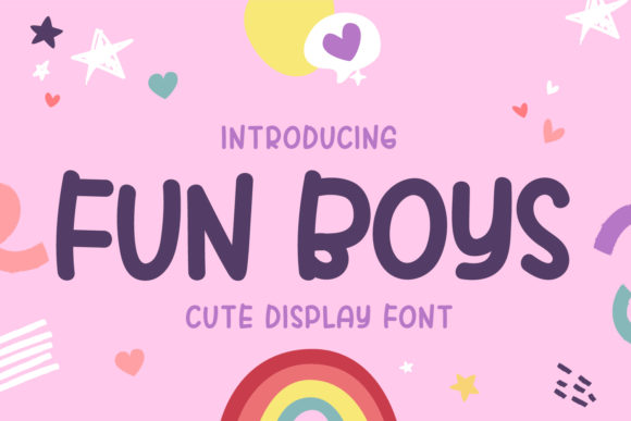 Fun Boys: A Display Font That Makes Campaigns Pop