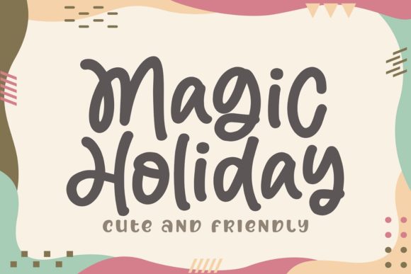 Magic Holiday: A Whimsical Display Font for Digital Creators
