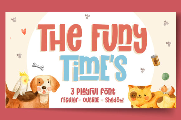 The Funy Time s: A Cheerful Font for Campaign Designers